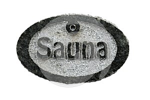 Stone tablet with the inscription sauna on a white