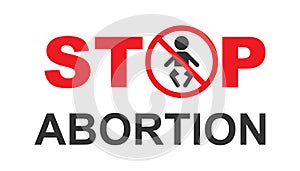 Stop abortion banner icon in flat style. Baby choice vector illustration on white isolated background. Human rights business
