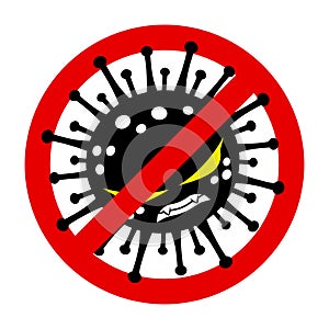 Stop angry virus sign.