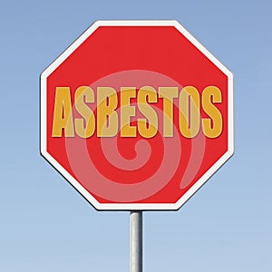 Stop asbestos material - concept with a stop road sign