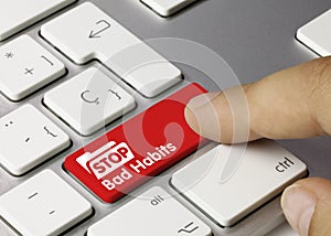 Stop Bad Habits - Inscription on Red Keyboard Key