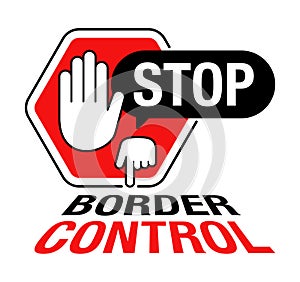 Stop Border Control sign