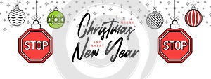 Stop christmas greeting card in trendy line style. Merry Christmas and Happy New Year outline cartoon Sports banner. stop sign as