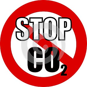 Stop co2, text written on a prohibition sign. It refers to the carbon dioxide emissions photo