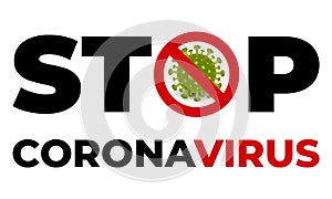 Stop corona virus icon in red prohibitory round sign typography.