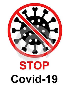 Stop the coronavirus Covid-19. Warning against the spread of the pandemic.