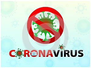 Stop Coronavirus COVID-19 2019-nCoV outbreak and influenza in light-blue background. Pandemic medical health risk, immunology,