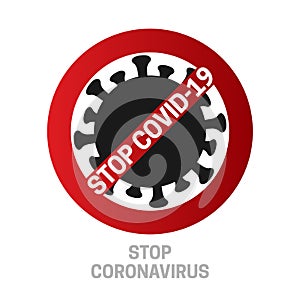 Stop Coronavirus Isolated Covid-19 Icon with Corona Virus on White Background photo