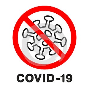 Stop coronavirus red sign. No covid-19 sign