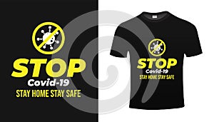 Stop coronavirus, stay home, t-shirt design, Brands