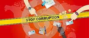 Stop corruption bribe corrupt hands offering money cash