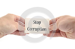 Stop corruption text concept