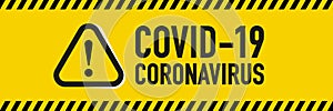 Stop Covid-19 Coronavirus quarantine concept. Yellow and black stripes collections for protect yourself and help prevent spreading