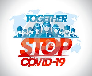 Stop covid-19 together, vector motivational poster