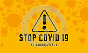 Stop COVID-19 and Coronavirus warning sign.