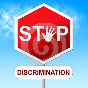 Stop Discrimination Indicates Warning Sign And Bias