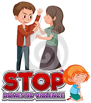 Stop domestic violence font design with father bullying family