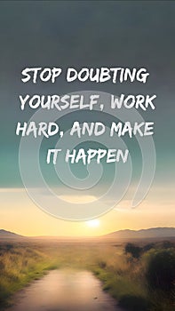 Stop Doubting Yourself