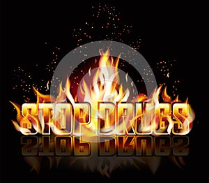 Stop drugs fire background, vector illustratio