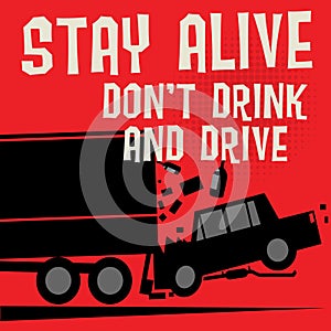 Stop Drunk Driving Accidents poster