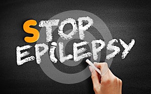 Stop Epilepsy text on blackboard photo