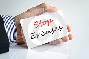 Stop excuses text concept