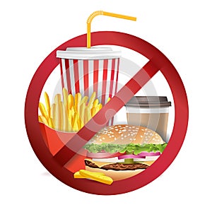 Stop Fast Food Vector. No Food Or Drinks Allowed Icon. Isolated Realistic illustration.