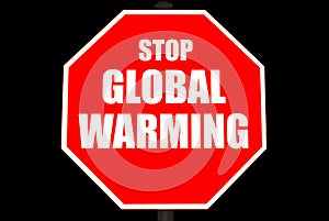 Stop Global Warming Sign Isolated on Black