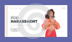 Stop Harassment Negative Emotions, Feelings Expression Landing Page Template. Angry Female Character Showing Stop