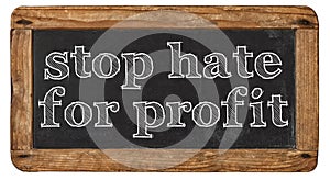 Stop hate for profit. Concept social media Vintage chalkboard