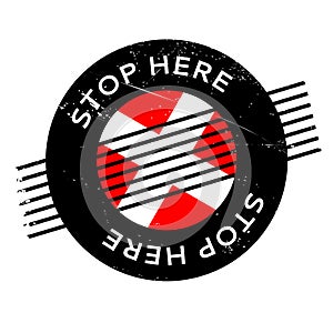 Stop Here rubber stamp
