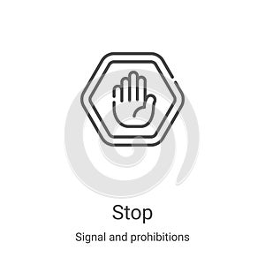 stop icon vector from signal and prohibitions collection. Thin line stop outline icon vector illustration. Linear symbol for use