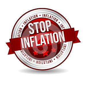 Stop Inflation Badge Stamp. Shiny modern Seal isolated on white Background. Vector illustration