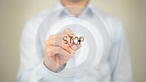 Stop, Man Writing on Transparent Screen