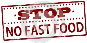 Stop no fast food