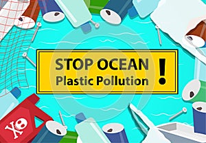 Stop ocean plastic pollution background with junk
