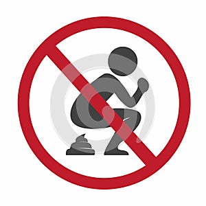 Stop open defecation prohibition sign, healthcare and hygiene awareness campaign symbol icon flat illustration vector