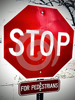 Stop For Pedestrians Sign