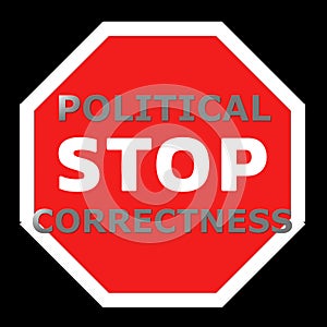 Stop political correctness sign photo