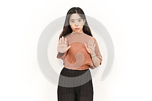 Stop or Rejection Gesture Of Beautiful Asian Woman Isolated On White Background