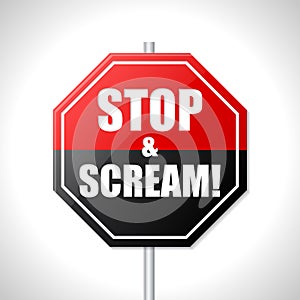 Stop and scream traffic sign