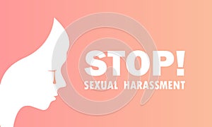 Stop sexual harassment banner. Violence against women. Crying women. Vector on isolated background. EPS 10