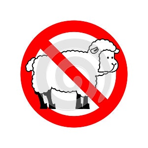 Stop sheep. Ban ewe. Attention farm is an animal. Red prohibitory road sign.