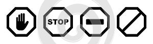 Stop sign. Black forbidden symbol. Stop octagon in black. No entry sign. Restriction hand symbol. No way icon. Square stop warn.