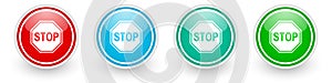 Stop, sign, danger, warning vector icons, colorful glossy buttons on white