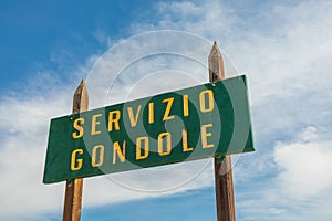 Stop sign for gondolas and entering point - Servicio gondole - gondola service