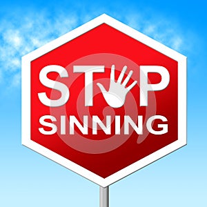 Stop Sinning Represents No Restriction And Sinner