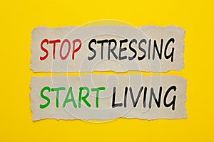 Stop stressing start living photo