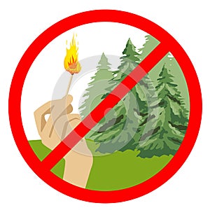 Stop symbol with hand holding burning match in front of coniferous trees