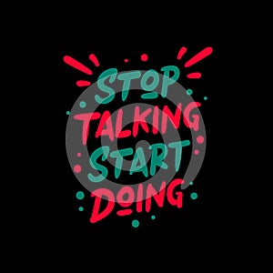 Stop talking start doing typography
